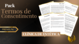 PACK de Termos de Consentimento Estético