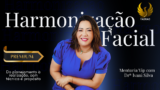 Mentoria VIP: Harmonização Facial